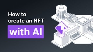 How to Create an NFT with AI [upl. by Rafferty]