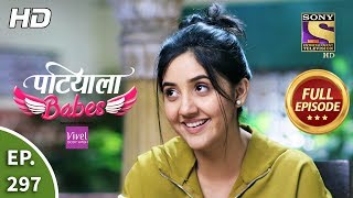 Patiala Babes  Ep 297  Full Episode  15th January 2020 [upl. by Schroeder]