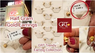 GRT Half Gram Gold Earrings Collections  06 Grams Earrings GRT Trendy Earrings Collections  GRT [upl. by Stilu954]