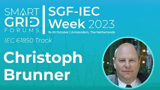 SGF IEC Week 2023  IEC 61850 Workshop  Christoph Brunner [upl. by Serica]