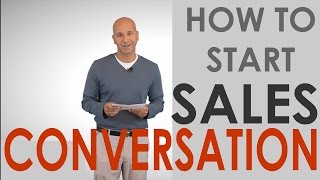 Starting a Sales Conversation amp CrossSelling [upl. by Arraeic]