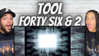 OH MY GOSH FIRST TIME HEARING TOOL  Forty Six amp 2 REACTION [upl. by Nadab833]