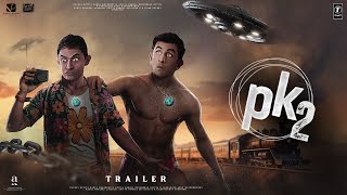 PK 2 Returns  Trailer  Aamir Khan amp Ranbir Kapoor  Rajkumar Hirani  Anushka  Releasing in 2024 [upl. by Aniehs]