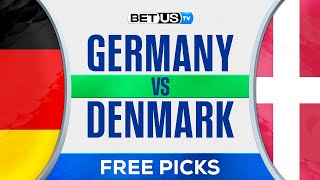 Germany vs Denmark  EURO 2024 Expert Predictions Soccer Picks amp Best Bets [upl. by Ayetal869]