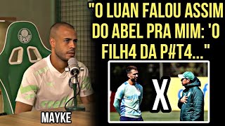 Mayke Revela q o Bixo Pegou Entre Luan e Abel no Treino do Palmeiras  Resenhas da Bola [upl. by Lorine]