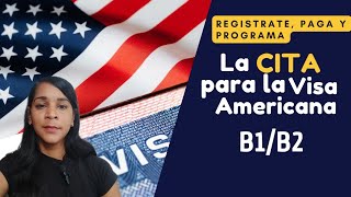 Cómo programar CITA para la Visa de Turismo B1B2 en la Embajada de EEUU [upl. by Jowett542]