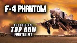 F4 Phantom The Original Top Gun Fighter Jet [upl. by Stacia]