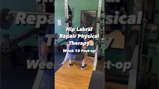 Hip Labral Repair Physical Therapy  Week 10  Case Study  Femoral Acetabular Impingement Surgery [upl. by Eldredge95]