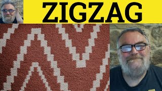 🔵 Zigzag Meaning  ZigZag Examples  Zigzagged Defined  GRE Vocabulary  ZigZag [upl. by Trah]