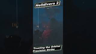 Helldivers 2  Precision Orbital Strike Might Save Your Life shorts [upl. by Astred]