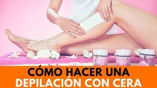 Depilación con Cera ¿Funciona En 5 pasos [upl. by Hiroshi]