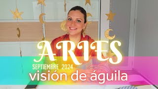 ARIES SEPTIEMBRE 2024 ✨️ VISIÓN DE ÁGUILA [upl. by Birkle]