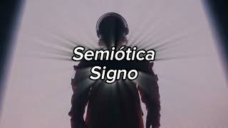 semiotica signo [upl. by Rhoads]