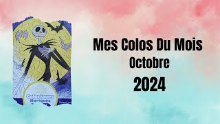 Mes colos du mois Octobre 2024 [upl. by Niletak]