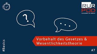 RURPOD Basics 7  Vorbehalt des Gesetzes und Wesentlichkeitstheorie [upl. by Chesna]