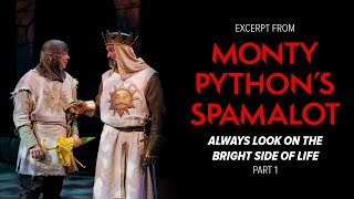 Always Look on the Bright Side of Life Part 1  Monty Pythons Spamalot  Stratford Festival 2023 [upl. by Noryk]