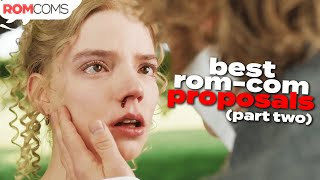 AllTime Greatest RomCom Proposals Part Two  Downton Abbey Emma amp More  RomComs [upl. by Laeahcim756]