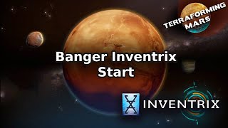 Banger Inventrix Start  Terraforming Mars Online [upl. by Allenrad]