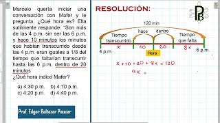 CRONOMETRIA Tiempo transcurrido y por transcurrir RETO  Razonamiento Matemático [upl. by Braasch367]