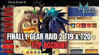 Watcher Of Realms  Gear Raid 2 Stage 19 amp 20 F2P [upl. by Snapp]