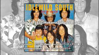 Idlewild South  1977年1月14日 中野サンプラザ 【Audio】 [upl. by Angelita]