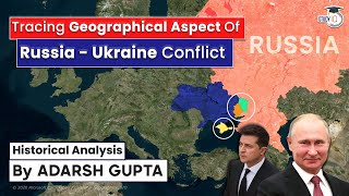 Tracing Russia  Ukraine Conflict through maps  Historical Analysis  RussiaUkraine Crisis [upl. by Eula]