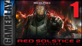 Red Solstice 2 Survivors  Gameplay  Part 1 No Commentary [upl. by Tirrag147]