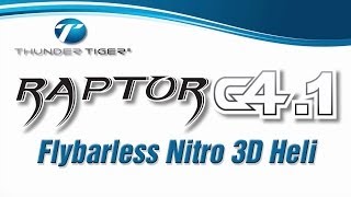 Thunder Tiger Raptor G41 FBL Nitro 3D Kit [upl. by Niabi]