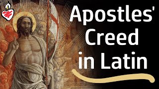 Symbolum Apostolorum  The Apostles Creed in Latin [upl. by Eerized]