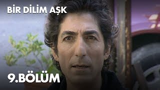 Bir Dilim Aşk 9 Bölüm  Full Bölüm [upl. by Assital]