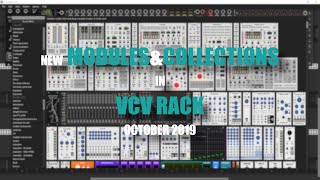 An Overview of new modules and collections in VCV Rack  October 2019 [upl. by Kistner491]