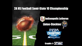 2024 2A SemiState Preview LintonStockton v Indianapolis Luthern ® Rader Media Sports [upl. by Tracie]