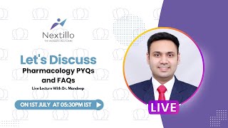 Nextillo Live  Pharmacology PYQs and FAQs  Dr Mandeep fmge mciexam neetpg [upl. by Forland]