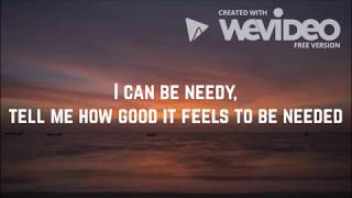 Ariana Grande  Needy Clean Lyrics [upl. by Nrek]