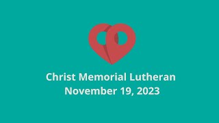 111923 830 AM  Christ Memorial Worship [upl. by Karola]