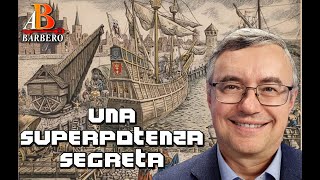 Alessandro Barbero  Una superpotenza segreta Doc [upl. by Gemmell]