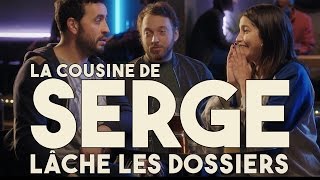 Serge le Mytho 18  La cousine de Serge lâche les dossiers [upl. by Anitsej395]