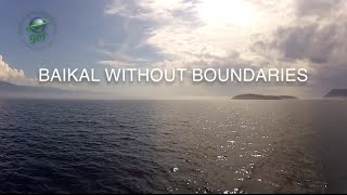 BAIKAL WITHOUT BOUNDARIES [upl. by Fina426]