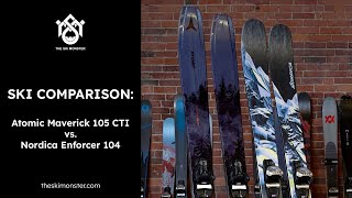 Ski Comparison Atomic Maverick 105 CTI vs Nordica Enforcer 104 [upl. by Hcib]