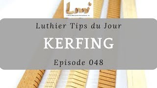 How to Install your Kerfing  Luthier Tips du Jour Episode 48 [upl. by Remmus287]