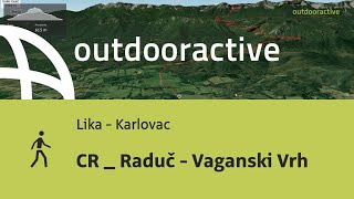 CR  Raduč  Vaganski Vrh [upl. by Atneuqal]