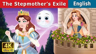 The Stepmother’s exile  Stories for Teenagers  EnglishFairyTales [upl. by Neetsuj572]