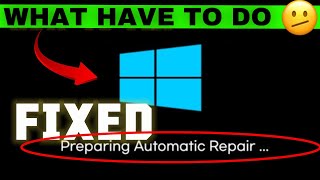 What to Do when Prepraing Automatic Repair Showing in window 1011 preparingautomaticrepair [upl. by Acebber]