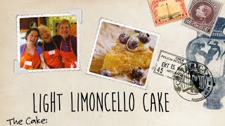 Savor Sicily  Light Limoncello Cake  Food Travels with Nancy Waldeck [upl. by Yznel367]