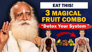 Eat This 3 Magical Fruits Combo  Detox Your Body Completely  Colon Health  Triphala  Sadhguru [upl. by Sira]