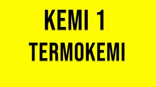 Kemi 1  Termokemi [upl. by Nnylyma]