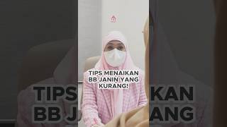 Tips menaikkan berat badan janin bbj beratbadanjanin tipsbumil tipskehamilan trimester1 bumil [upl. by Ailaroc]