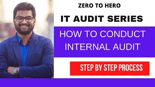 How to Conduct Internal Audit Step by Step Process [upl. by Sada]