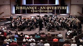 Jubilance  An Overture by Cesar Giovaninni [upl. by Chao]