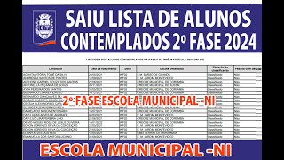 LISTA CONTEMPLADOS DA 2º FASE DE MATRICULA 2024 LISTA C NOMES DOS ALUNOS MUNICIPAL NOVA IGUAÇU [upl. by Buell]